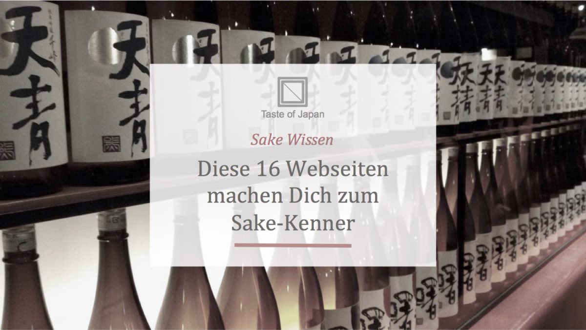 Diese 16 Webseiten machen Dich zum Sake Kenner